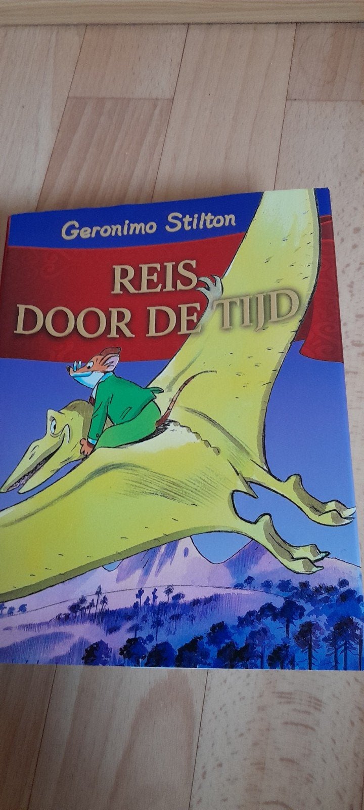 Geronimo Stilton - Reis door de tijd, Enlèvement ou Envoi, Geronimo Stilton