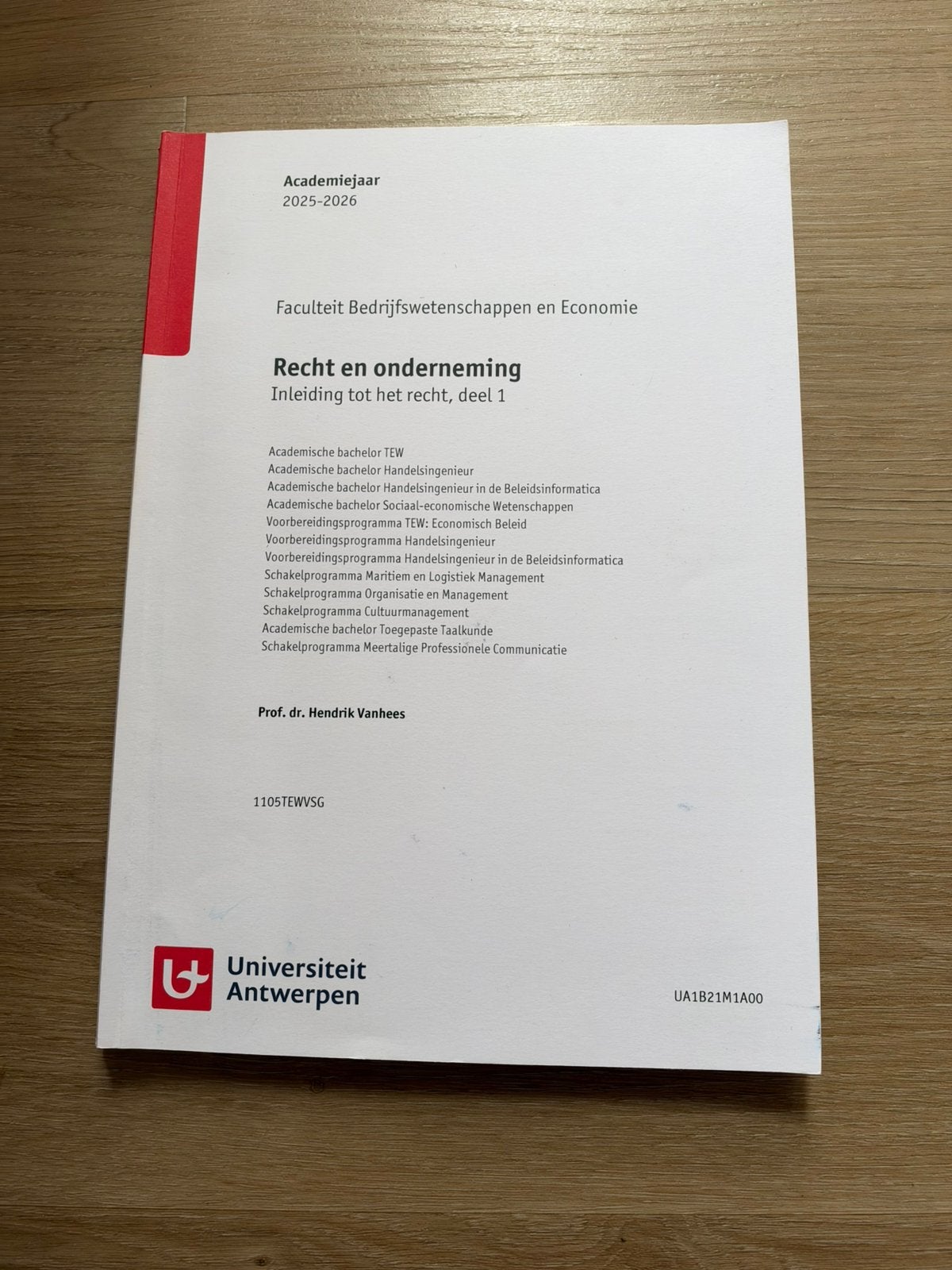 Recht en onderneming Inleiding tot het recht BA HI/TEW Ua, Enlèvement, Comme neuf