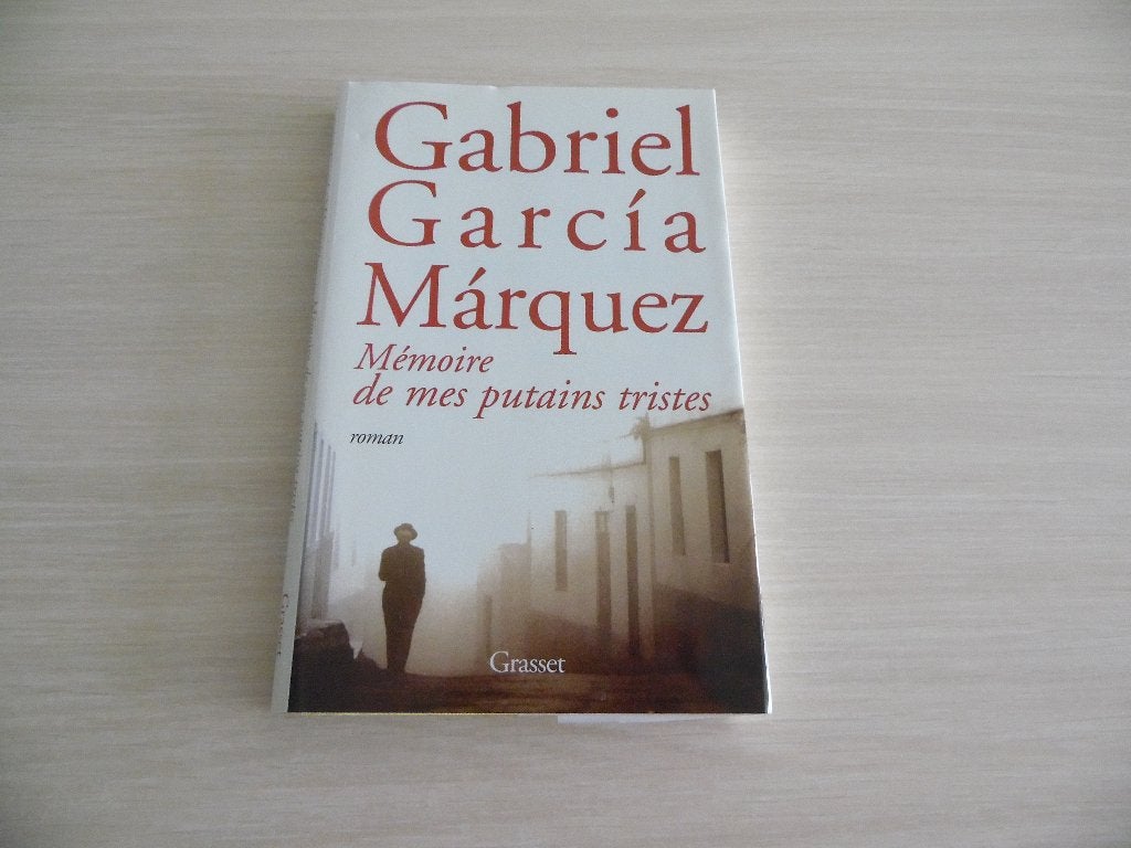 MÉMOIRE DE MES PUTAINS TRISTES, Comme neuf, Reste du monde, Gabriel Garcia Marquez, Enlèvement ou Envoi