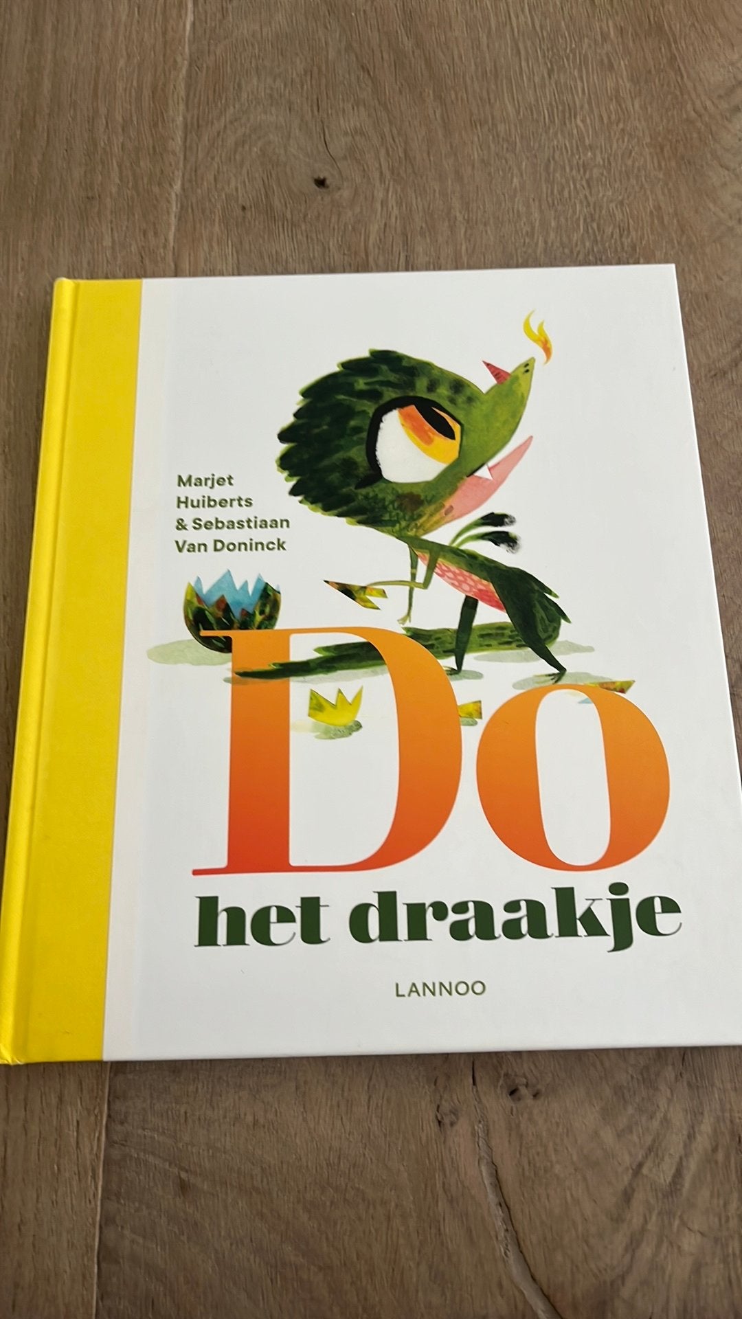 Marjet Huiberts - Do het draakje, Boeken, Ophalen, Marjet Huiberts; Sebastiaan Van Doninck