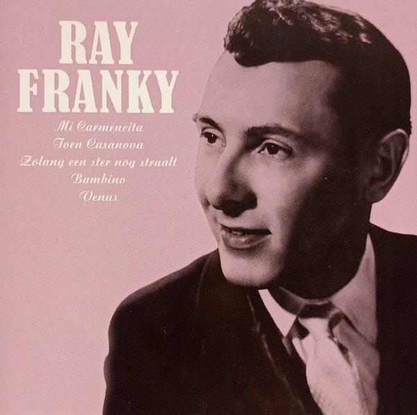Ray Franky, Ophalen, Nieuw in verpakking, Levenslied of Smartlap