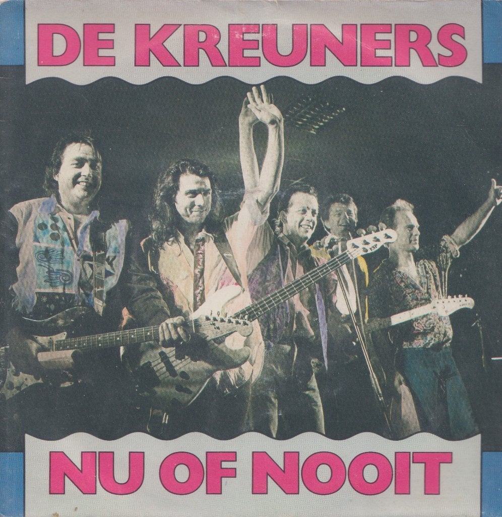 De Kreuners – Nu of nooit / Liefde en logica - Single, Enlèvement ou Envoi, Utilisé, 7 inch, En néerlandais