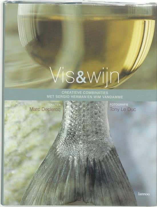 Boek  :  Vis & Wijn  -  Sergio Herman en Wim Vandamme., Neuf, Autres types, Pays-Bas et Belgique, Sergio Herman