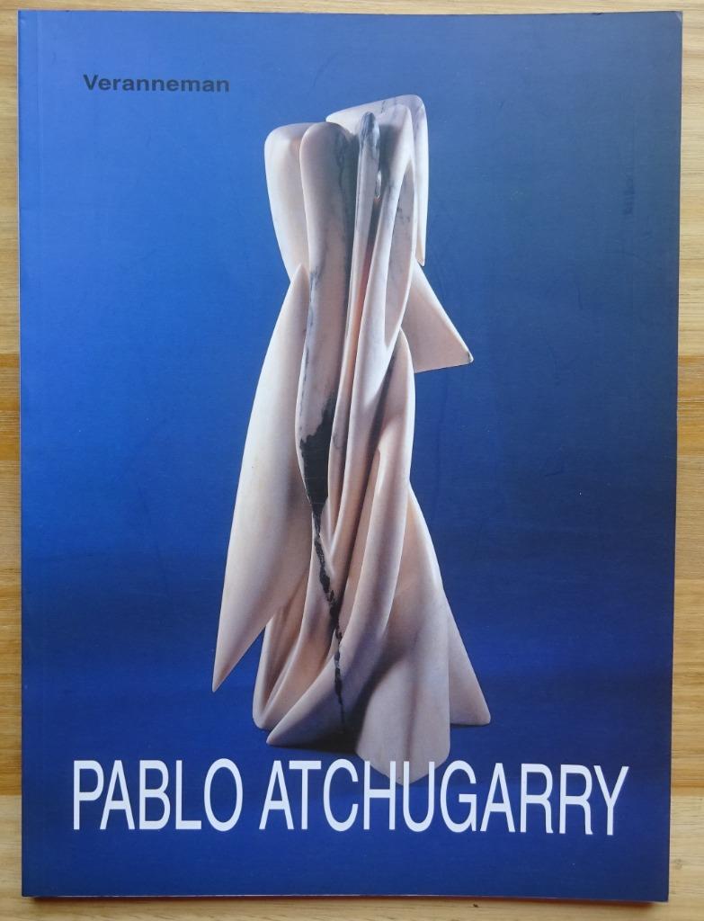 Pablo Atchugarry, Galerie Veranneman, Kruishoutem, 1998, Ophalen of Verzenden, Gelezen