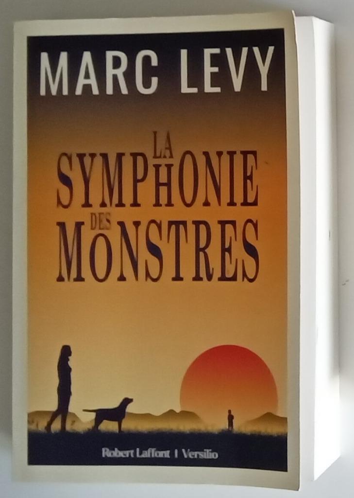 MARC LEVY - DE SYMFONIE VAN DE MONSTERS, Boeken, België, Ophalen of Verzenden, Zo goed als nieuw, Marc Levy