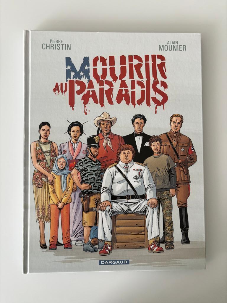 Christin, Mounier Mourir au Paradis EO 2005, Livres, Enlèvement ou Envoi, Une BD, Christin - Mounier, Comme neuf