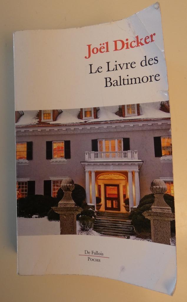 Joel Dicker boek „The Baltimore Book”, Gelezen, Europa overig, Joël Dicker, Ophalen of Verzenden