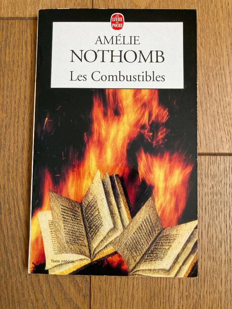 Les combustibles d’Amelie Nothomb, Ophalen of Verzenden, Zo goed als nieuw