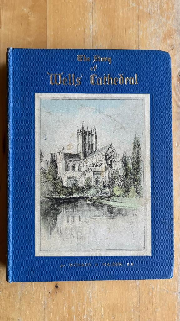 L'histoire de la cathédrale de Wells — Malden — 1938 2e, Enlèvement ou Envoi, 19e siècle, Utilisé, Europe