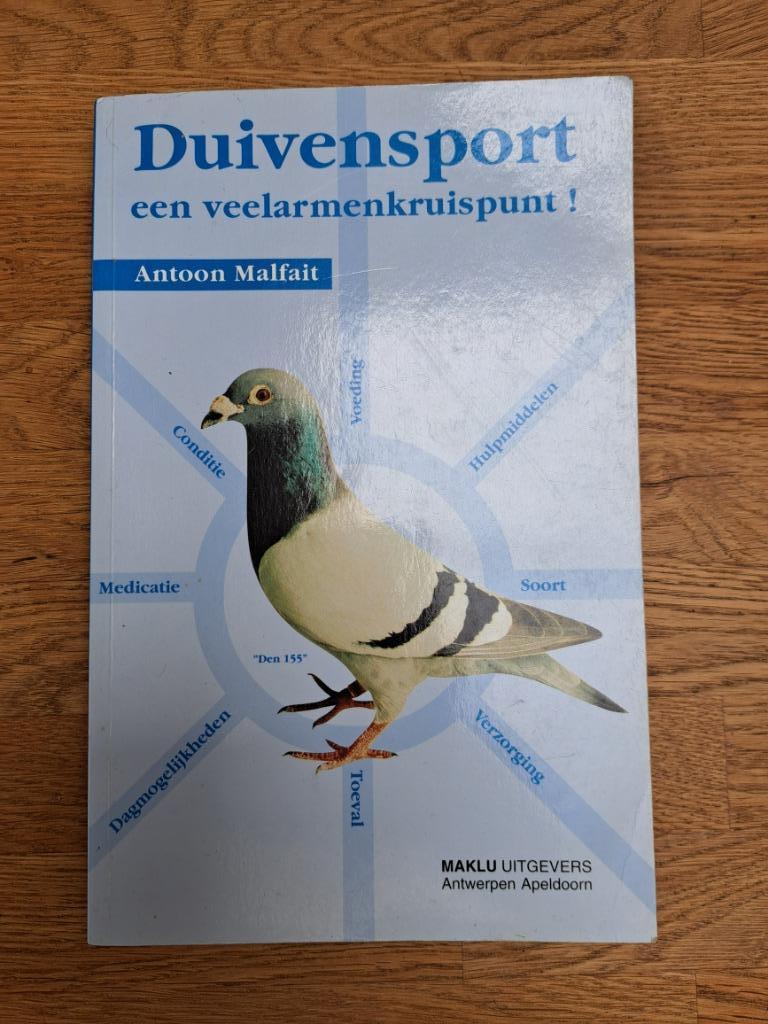 Duivensport, een veelarmenkruispunt/Antoon Malfait, Boeken, Ophalen of Verzenden, Gelezen, Pluimvee