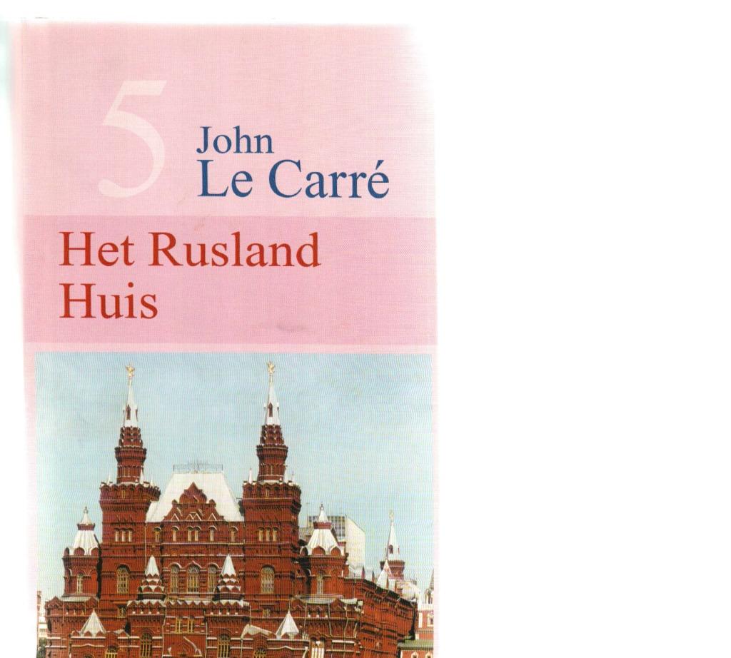 Het Ruslandhuis johnLe carré 350 blz, Boeken, Ophalen of Verzenden, Zo goed als nieuw