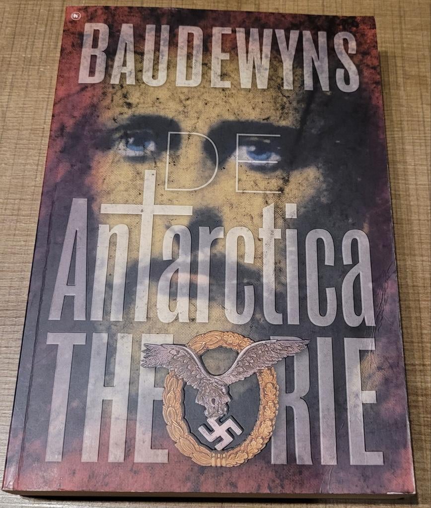 Benny Baudewyns - De Antarctica Theorie, Boeken, Ophalen of Verzenden, Zo goed als nieuw, België