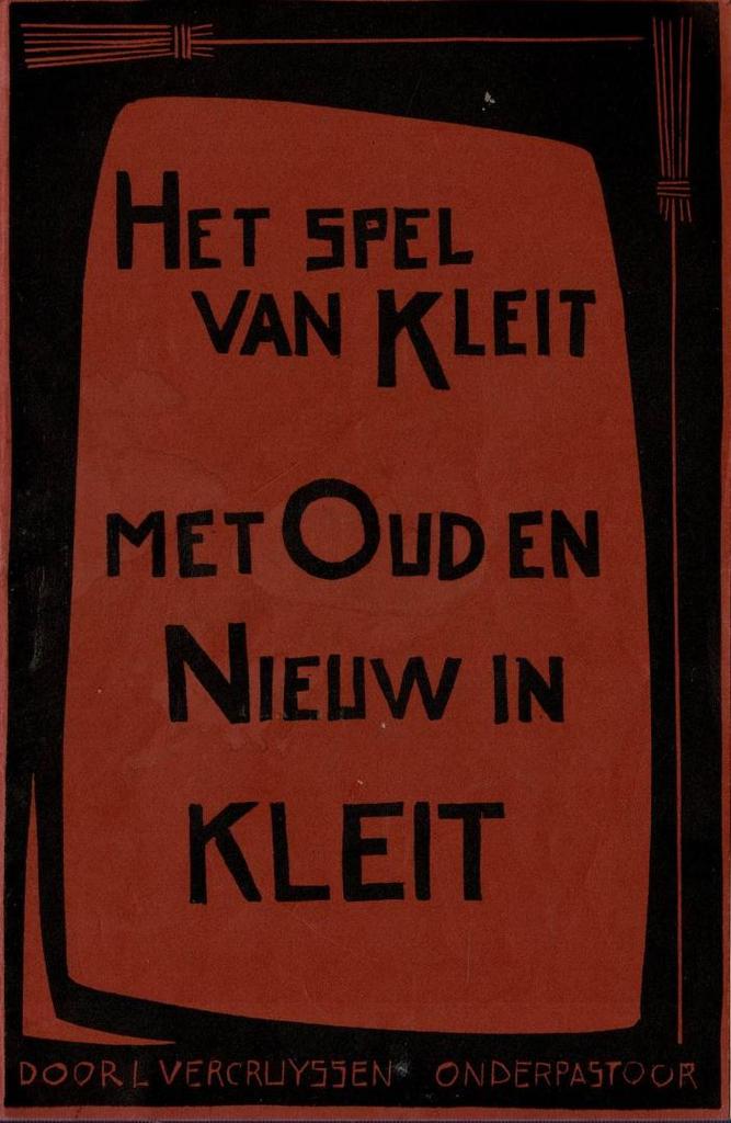 Het spel van Kleit met oud en nieuw in Kleit, Ophalen of Verzenden, Gelezen