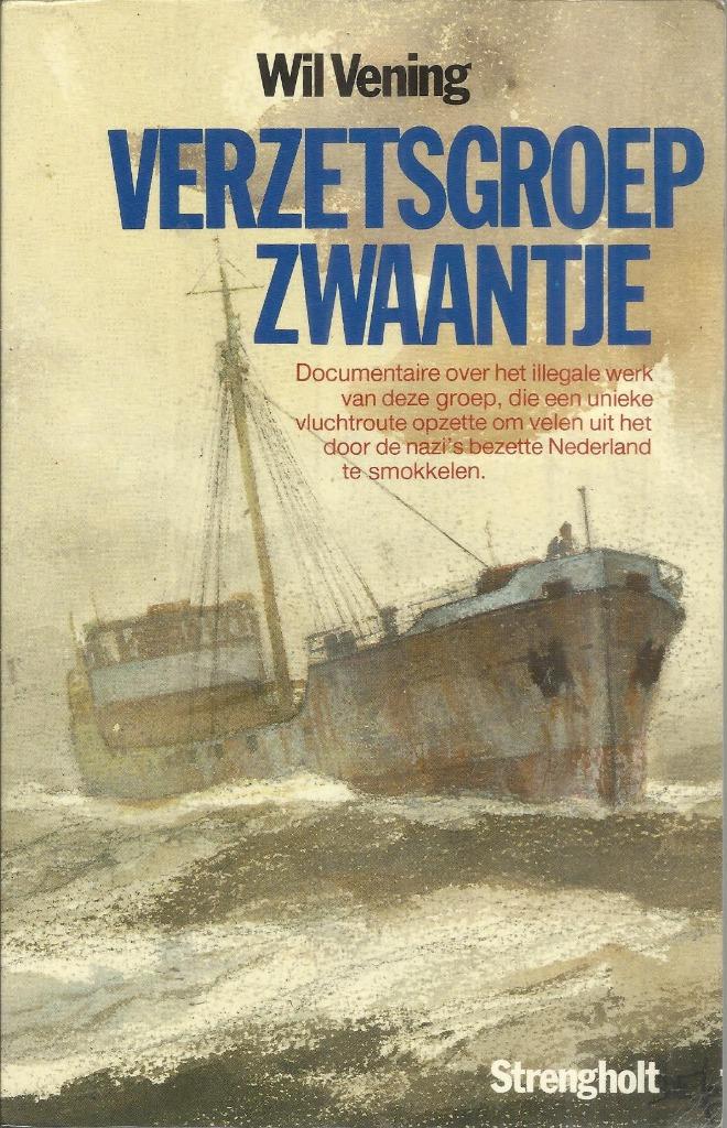 VERZETSGROEP ZWAANTJE - WIL VENING, WIL VENING, Enlèvement ou Envoi, Deuxième Guerre mondiale, Utilisé
