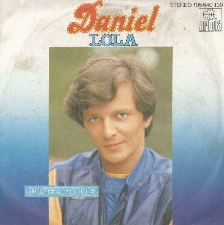 Daniel – Lola / Josephine - Single, Cd's en Dvd's, Vinyl | Nederlandstalig, Ophalen of Verzenden, Gebruikt