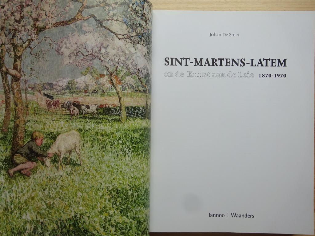Sint-Martens-Latem, 2000, Johan De Smet, Johan De Smet, Ophalen of Verzenden, Zo goed als nieuw, Schilder- en Tekenkunst