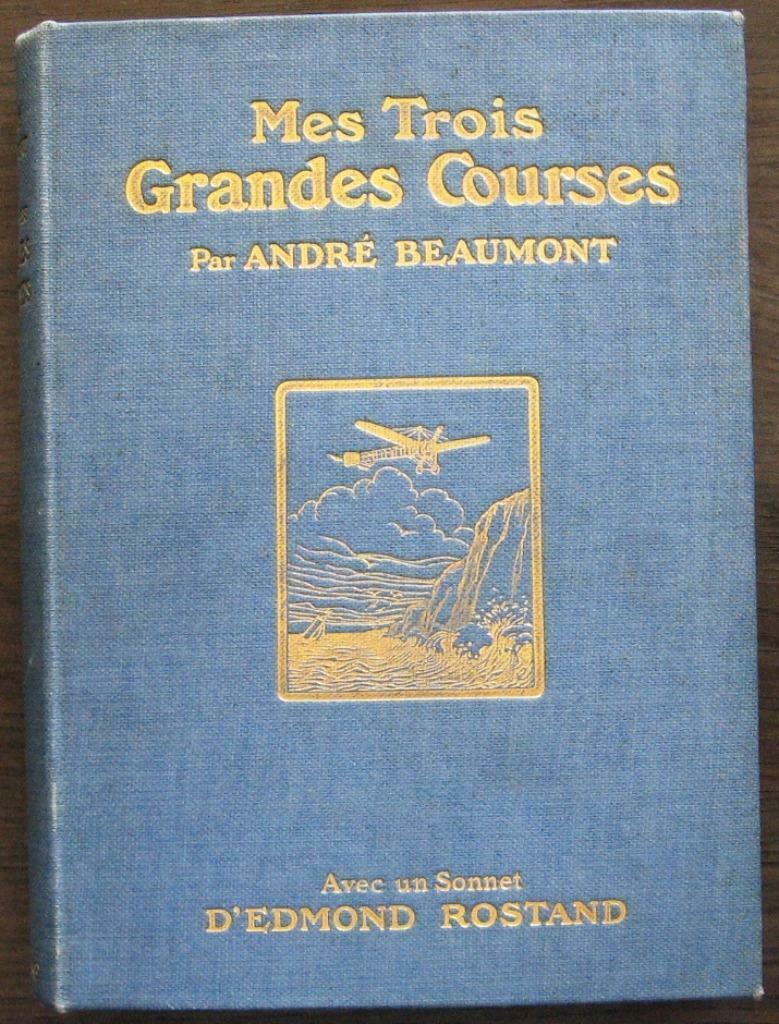 Mes Trois Grandes Courses 1912 Beaumont - Luchtvaart Vliegen, Antiek en Kunst, Ophalen of Verzenden