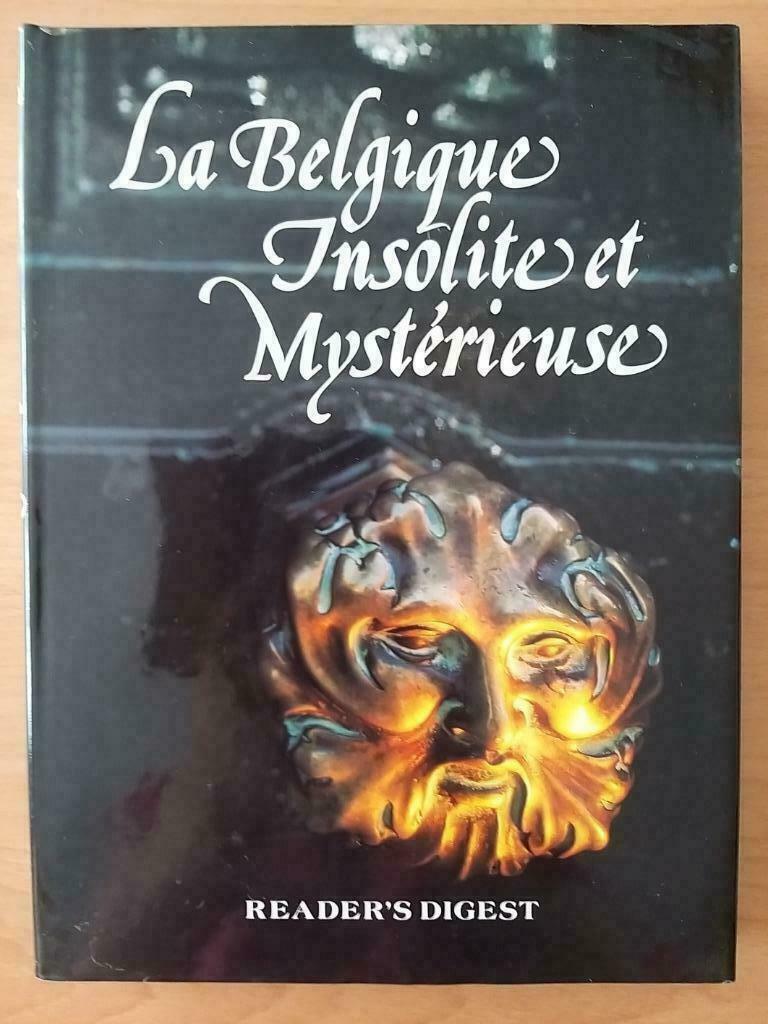 La Belgique mystérieuse  et insolite, Livres, Enlèvement ou Envoi, 20e siècle ou après, Comme neuf