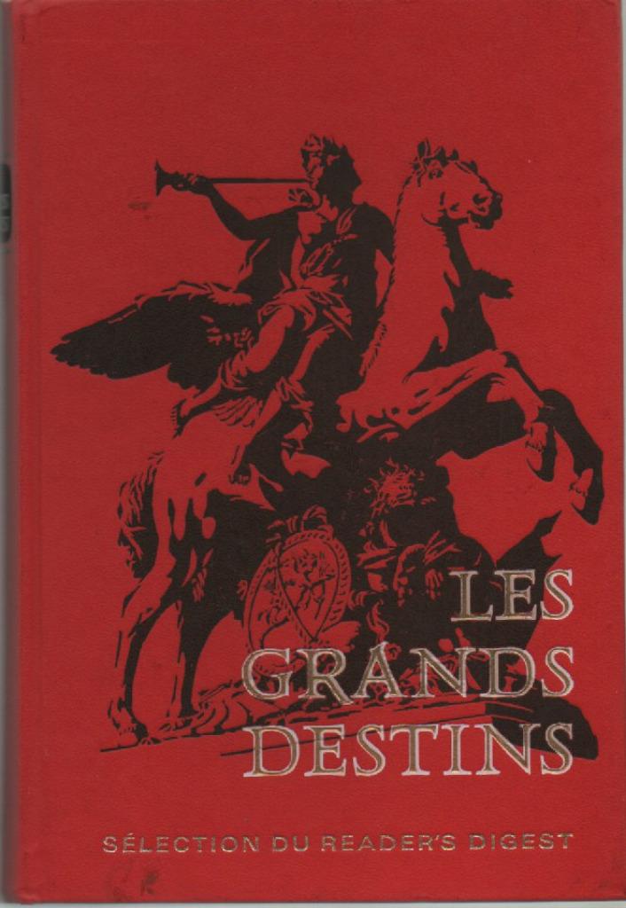 LES GRANDS DESTINS - Sélection du Reader's Digest 1967, Livres, Enlèvement ou Envoi, Neuf, Collectif