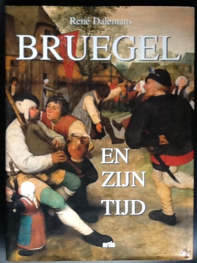 Bruegel en zijn tijd  (Artis uitgave) Perfecte staat, Ophalen of Verzenden, Nieuw, René Dalemans