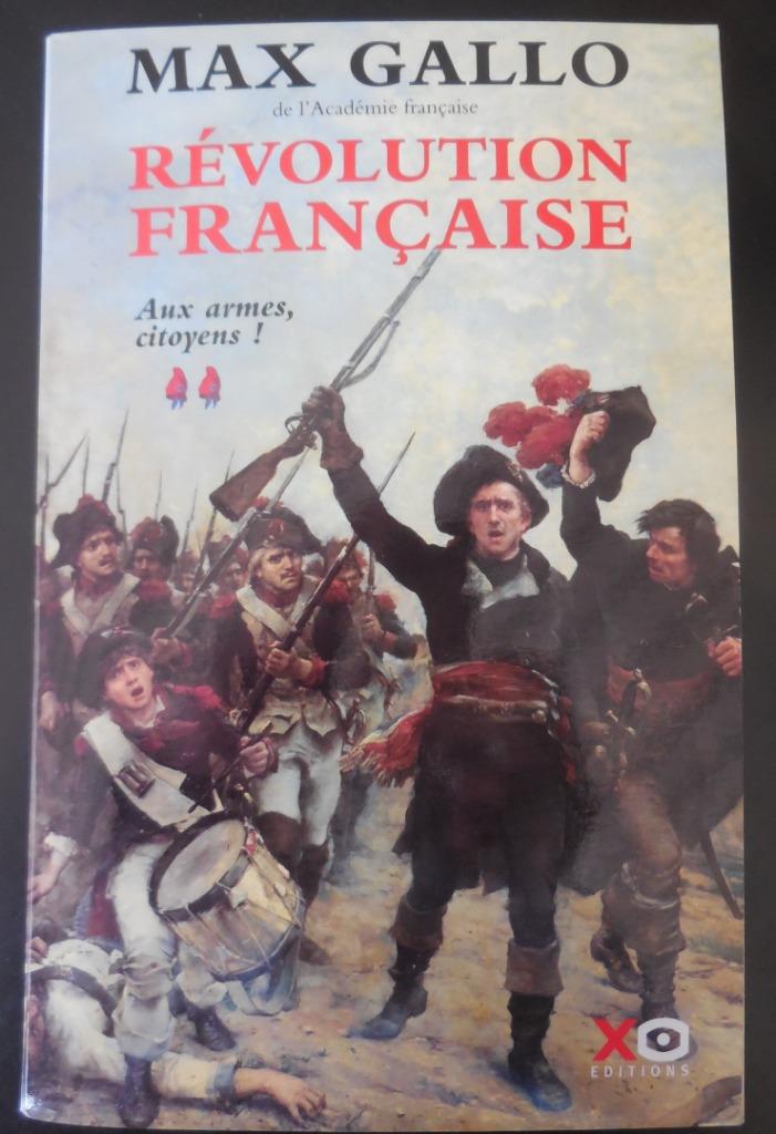 Révolution française - Max Gallo - 2009, Enlèvement ou Envoi, Comme neuf