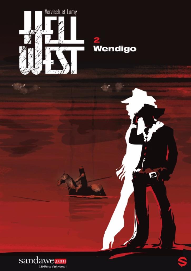 Hell West 2 Wendigo Vervisch Lamy, Eén stripboek, Ophalen of Verzenden, Zo goed als nieuw