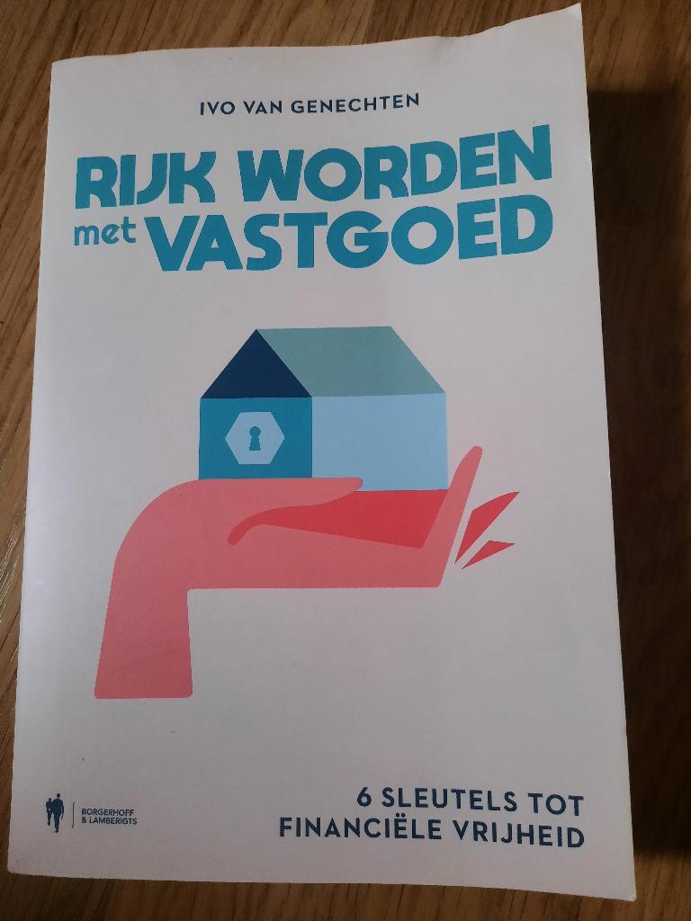 Rijk Worden Met Vastgoed Ivo Van Genechten, Boeken, Ivo Van Genechten, Ophalen of Verzenden, Zo goed als nieuw, Economie en Marketing