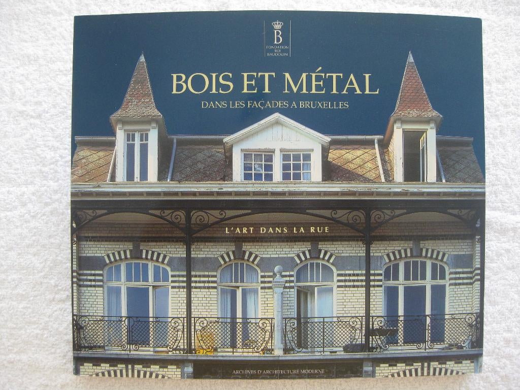 Architecture bruxelloise – Art Nouveau Art Déco – 1997 rare, Enlèvement ou Envoi, Utilisé