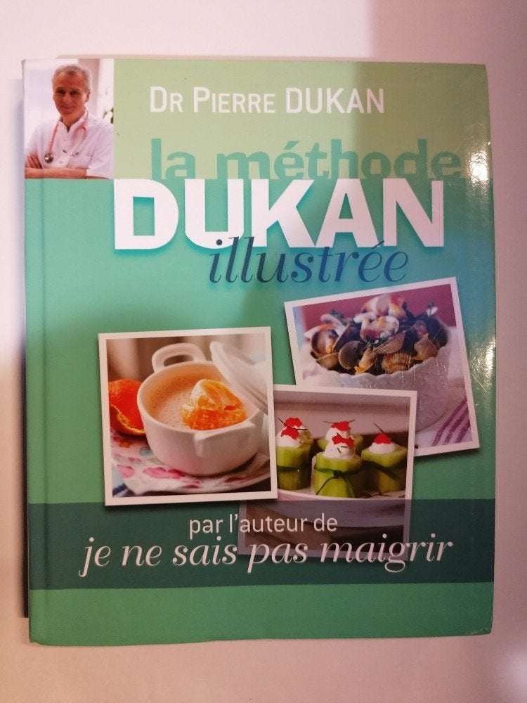 La méthode DUKAN illustrée  - Pierre Dukan, Boeken, Gezondheid, Dieet en Voeding, Ophalen of Verzenden, Gelezen