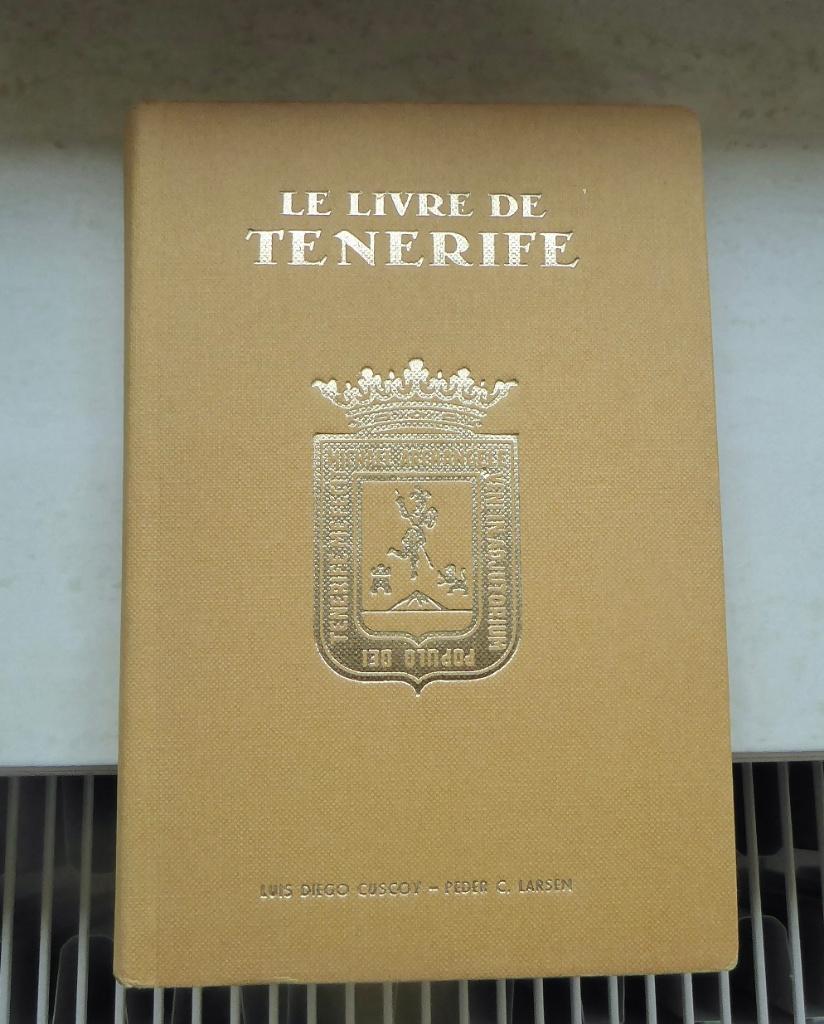 Boek " Le livre de Tenerife ", Boeken, Streekboeken en Streekromans, Ophalen, Zo goed als nieuw