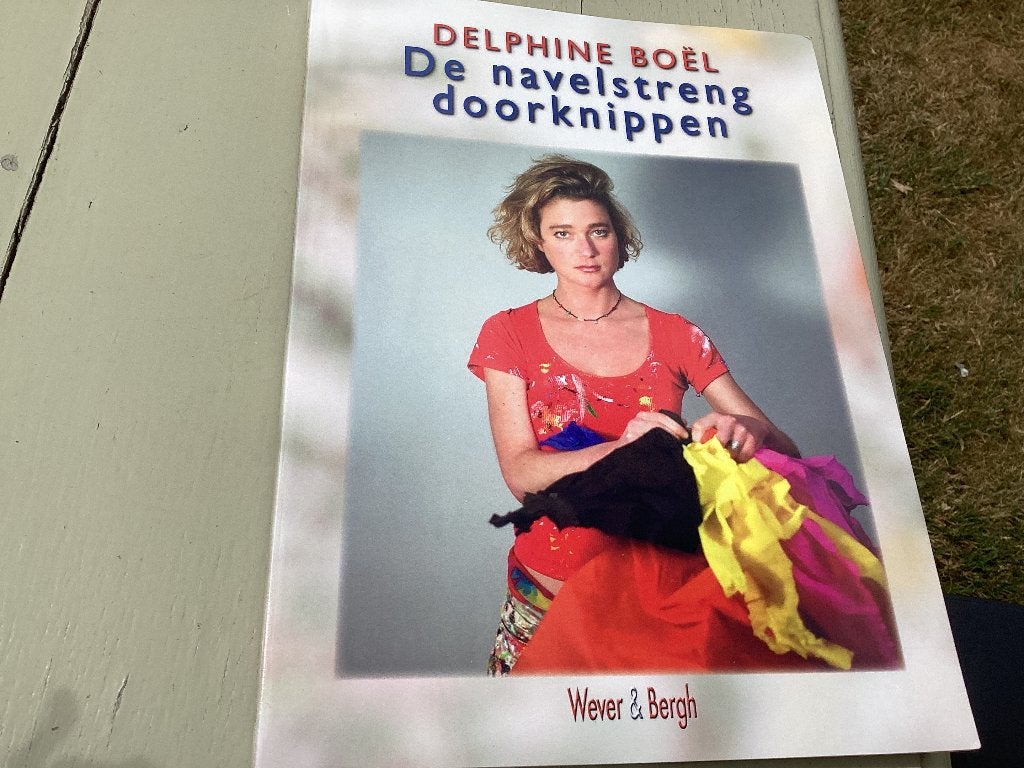 Delphine BOEL. De navelstreng doorknippen, Enlèvement ou Envoi, Comme neuf, Autres sujets/thèmes