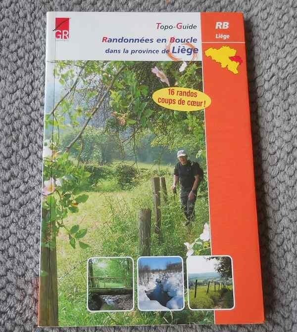 Topo-guide Randonnées en boucle dans la province de Liège, Boeken, Reisgidsen, Ophalen of Verzenden, Gelezen, Benelux, Fiets- of Wandelgids