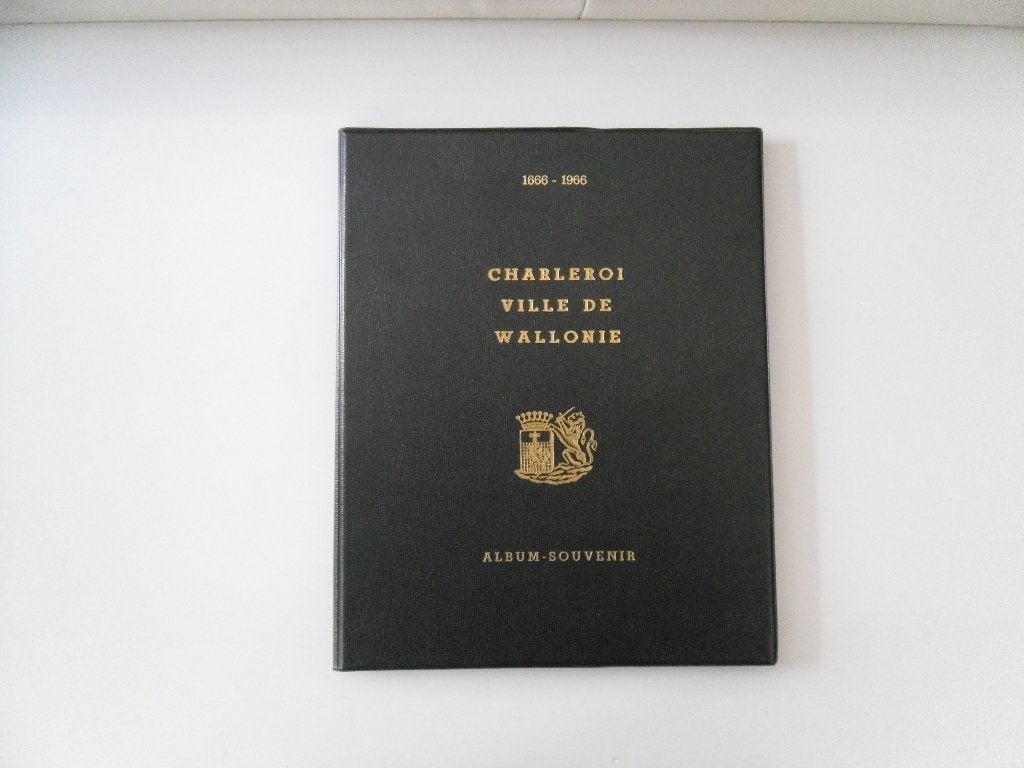 666-1966 - Charleroi, Ville de Wallonie - Album-Souvenir, Enlèvement ou Envoi, Utilisé