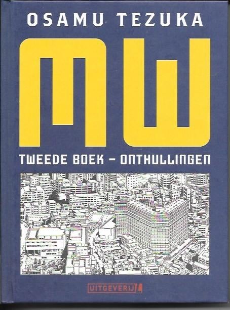 STRIP MANGA MW deel 2 ONTHULLINGEN OsamaTEZUKA, Boeken, Ophalen of Verzenden, Zo goed als nieuw, OSAMU TEZUKA, Japan (Manga)