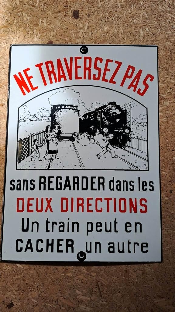 plaque emaillée Sncf un train peut en cacher un autre, Verzamelen, Ophalen, Zo goed als nieuw, Reclamebord