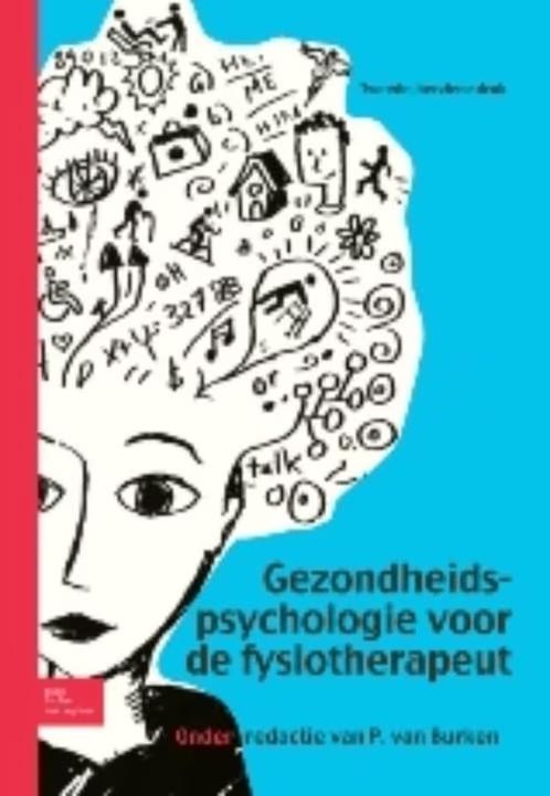 Gezondheidspsychologie voor de fysiotherapeut, Livres, Psychologie, Enlèvement ou Envoi, Comme neuf, Psychologie clinique