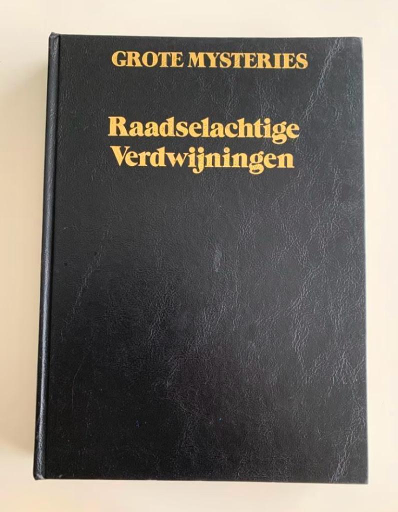 Grote mysteries en raadselachtige verdwijningen, Boeken, Ophalen of Verzenden, Gelezen, Maatschappij en Samenleving