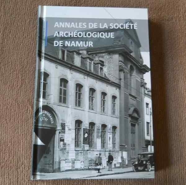 Annales de la Société Archéologique de Namur - T. 91 - 2017, Enlèvement ou Envoi, Utilisé