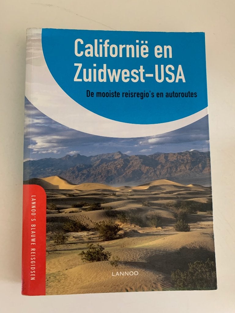 Lannoo's blauwe reisgids - Californië en Zuidwest-USA, Livres, Guides touristiques, Enlèvement ou Envoi, Comme neuf, Amérique du Nord