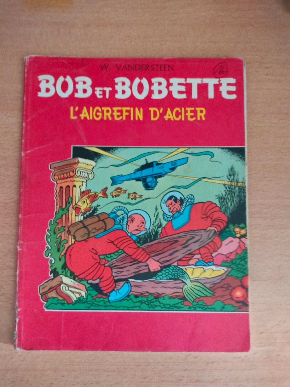 Bob et Bobette 16b L'aigrefin d'acier Réédition 1964, Livres, Enlèvement ou Envoi