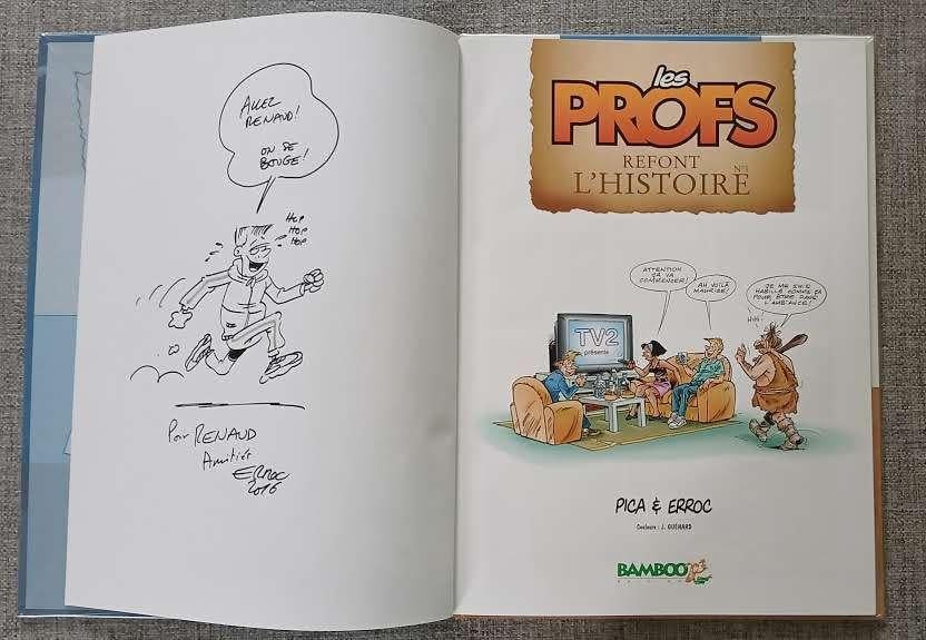 BD Les Profs refont l'histoire 1 dédicace Erroc Pica Neuf, Livres, Une BD, Enlèvement ou Envoi, Neuf