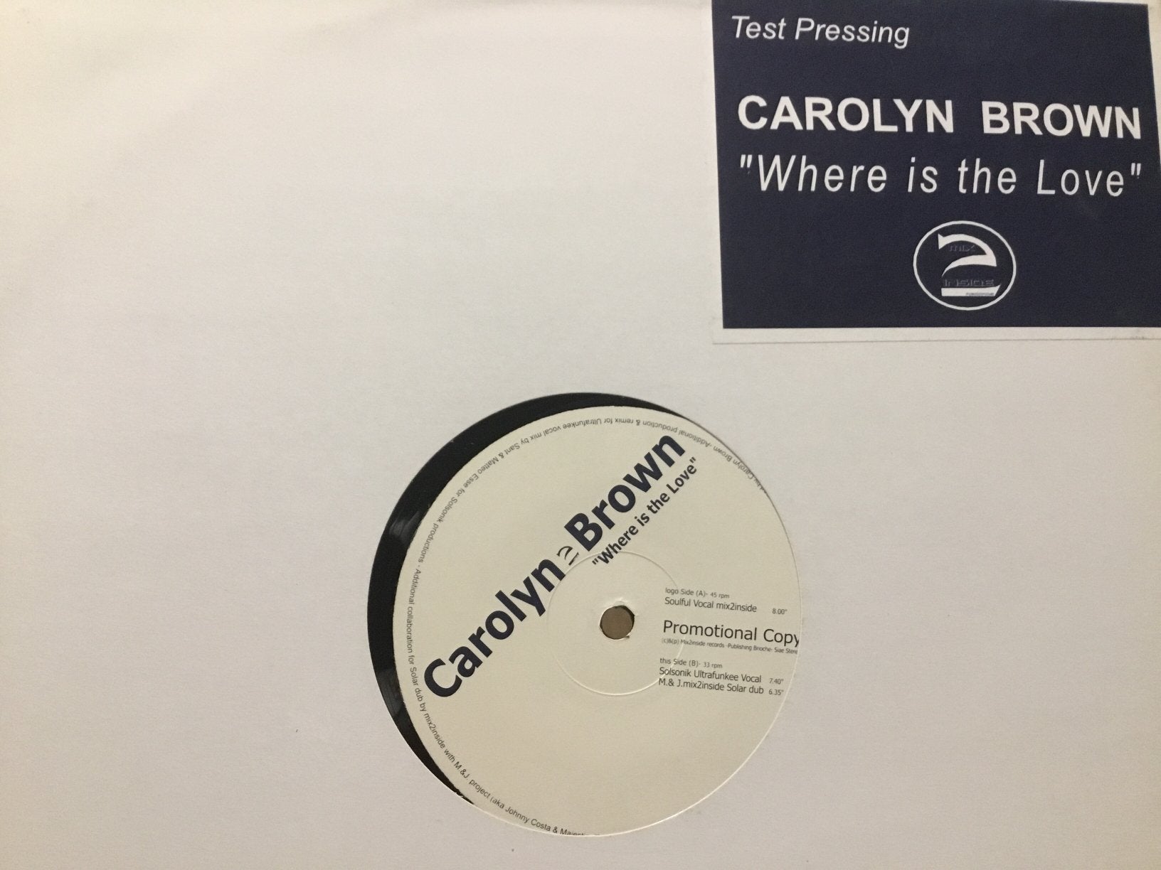 Carolyn Brown. Where Is The Love. White Label, Cd's en Dvd's, Vinyl | Dance en House, Ophalen of Verzenden, Zo goed als nieuw