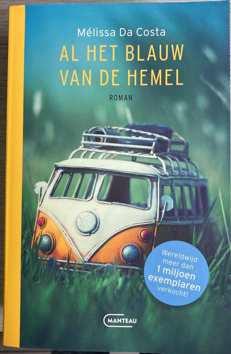 Mélissa Da Costa - Al het blauw van de hemel, Boeken, Ophalen of Verzenden, Mélissa Da Costa