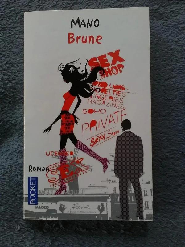 "Brune" Mano (2006), Enlèvement ou Envoi, Mano, Utilisé, Europe autre
