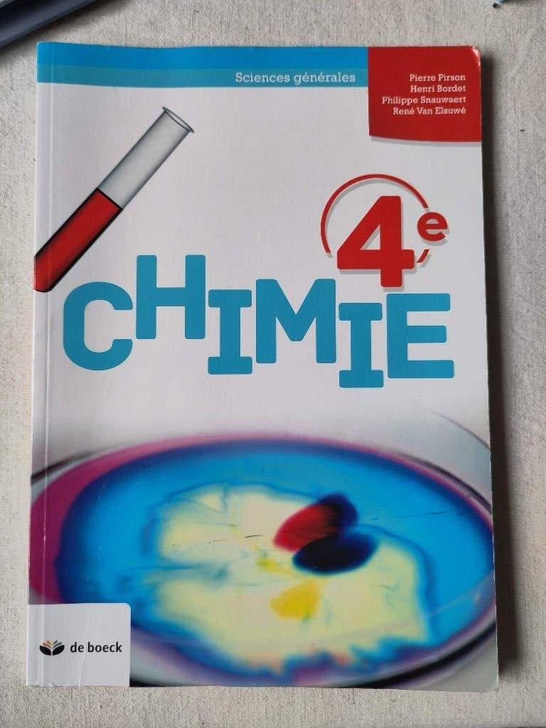 Chimie 4e, Livres, Enlèvement, Secondaire, De boeck, Chimie