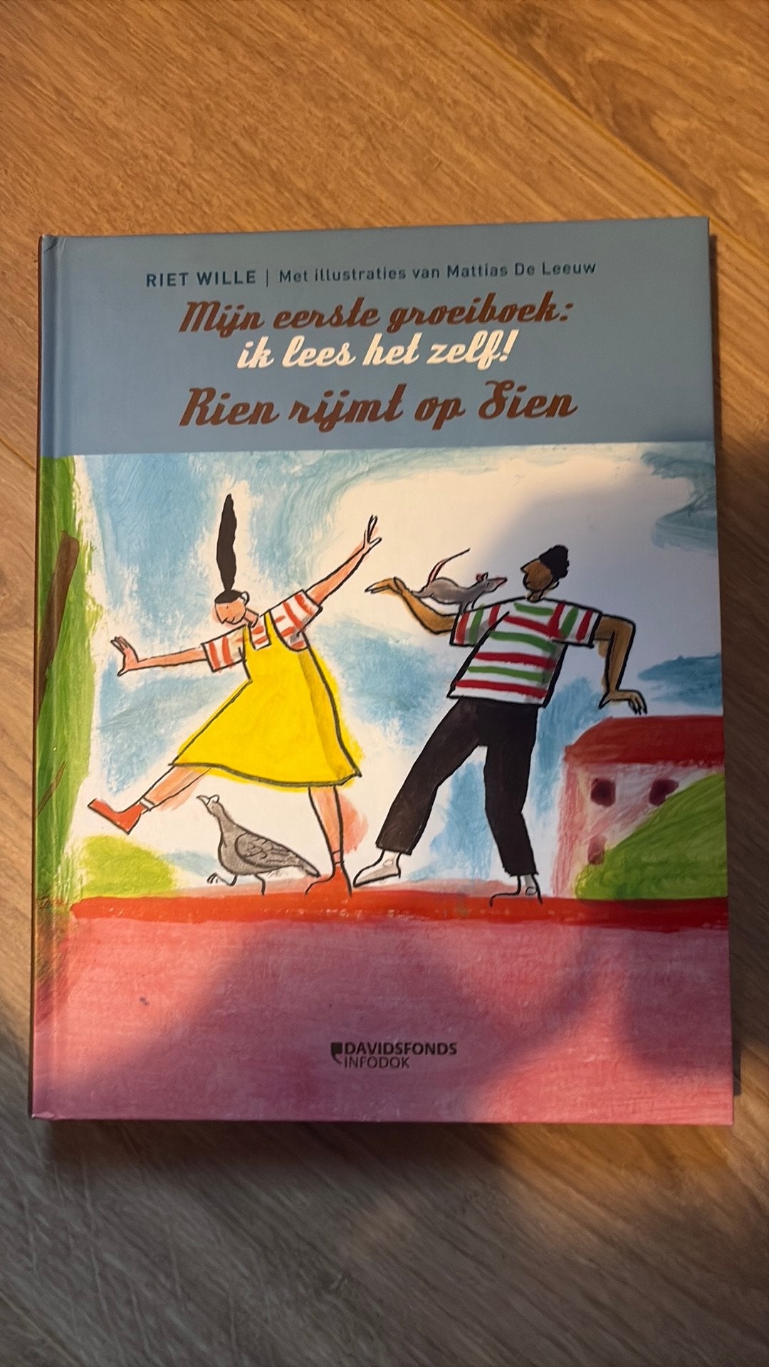 Riet Wille - Mijn eerste groeiboek: Sien rijmt op Rien, Enlèvement ou Envoi, Riet Wille