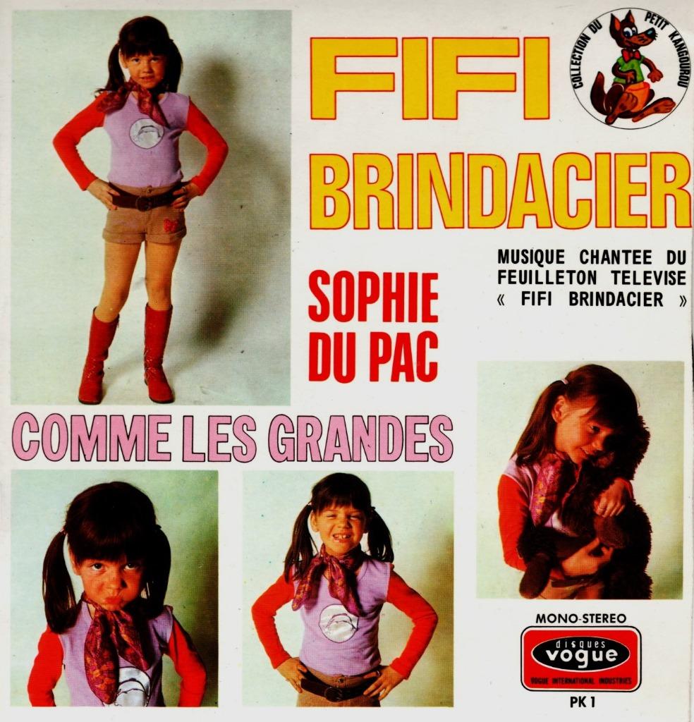 SOPHIE DU PAC - FIFI BRINDACIER - 7INCH - 1971 - FRANCE -, Enlèvement ou Envoi, Single, Comme neuf, Enfants et Jeunesse