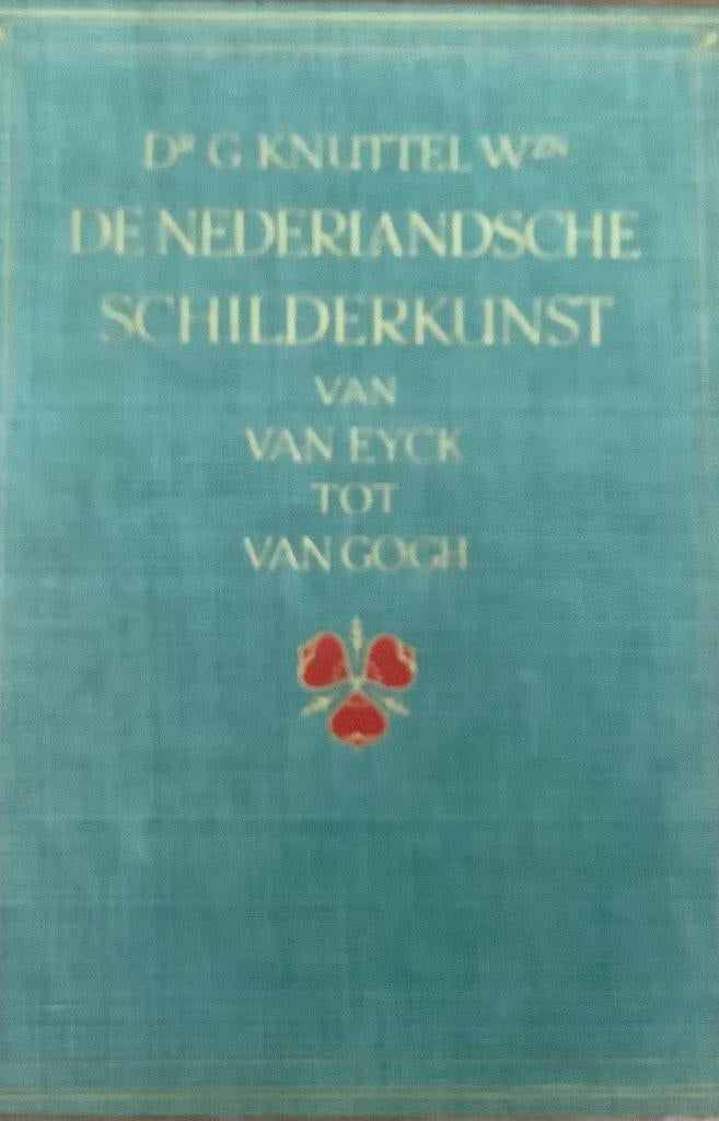 De Nederlandse schilderkunst van Van Eyck tot Van Goch, Ophalen of Verzenden, Zo goed als nieuw