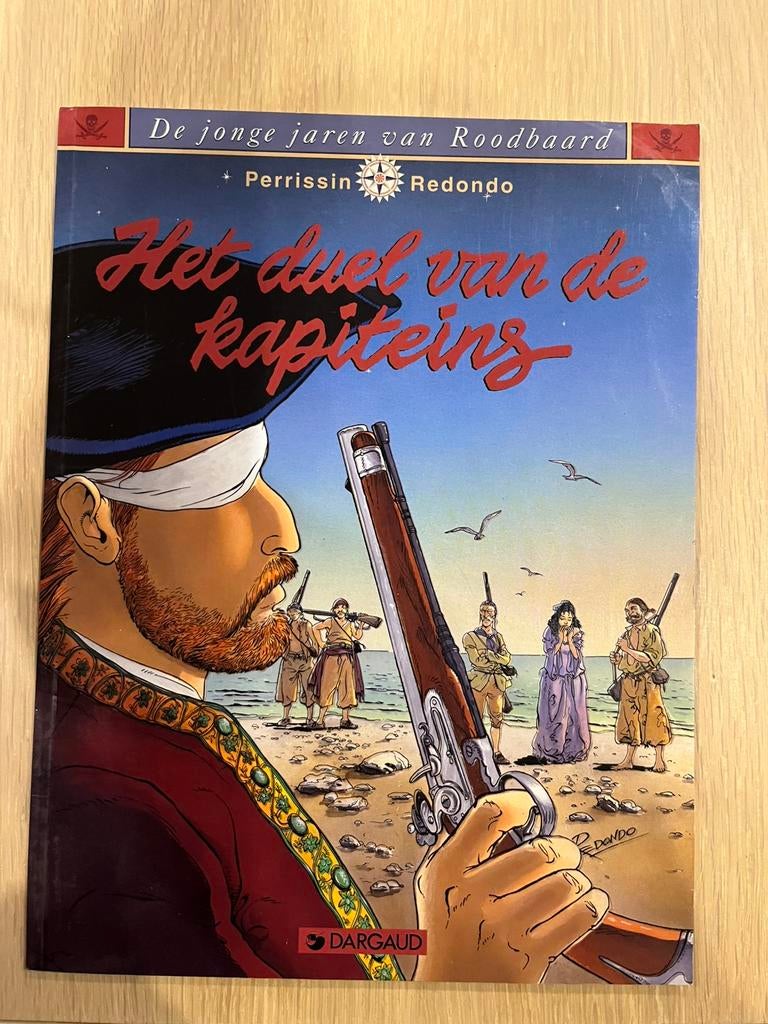 De jonge jaren van Roodbaard - 3 - Het duel van de kapiteins, Eén stripboek, Ophalen of Verzenden