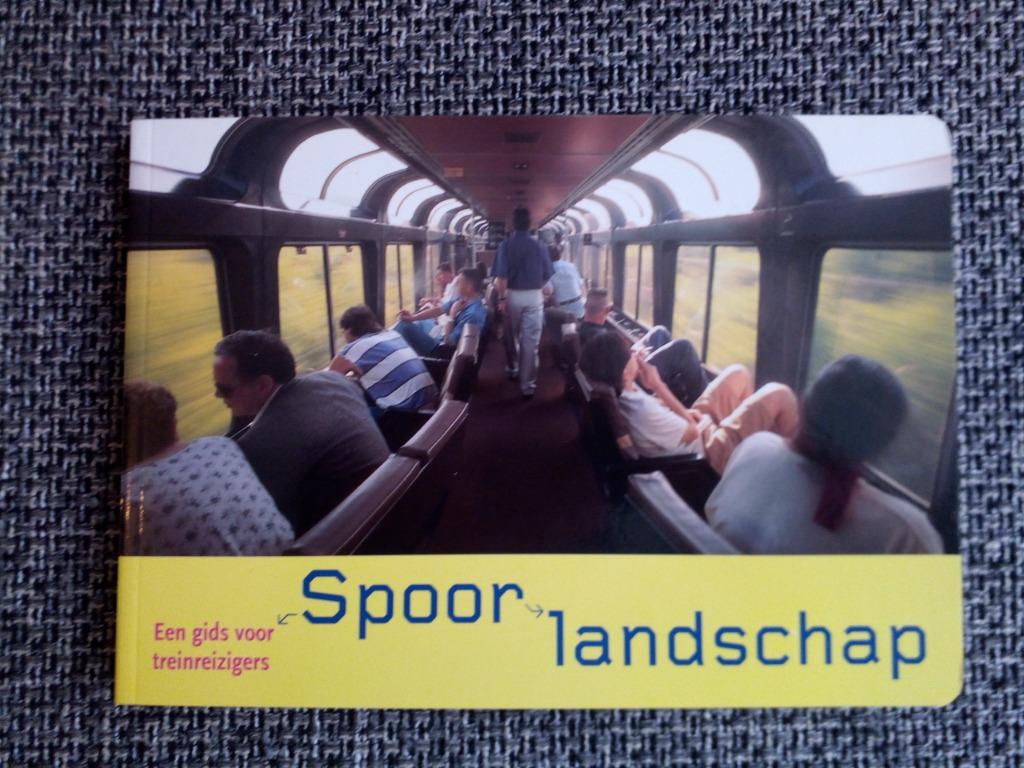 Spoorlandschap. Een gids voor treinreizigers - Wies Sanders, Enlèvement ou Envoi, Comme neuf, Wies Sanders, Train